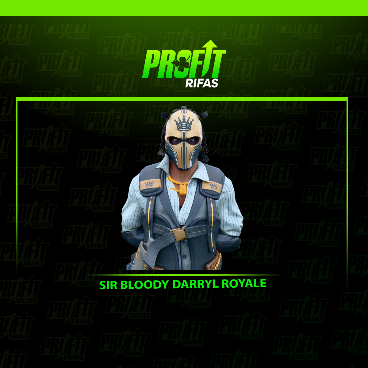 SIR BLOODY DARRYL ROYALE 🍀